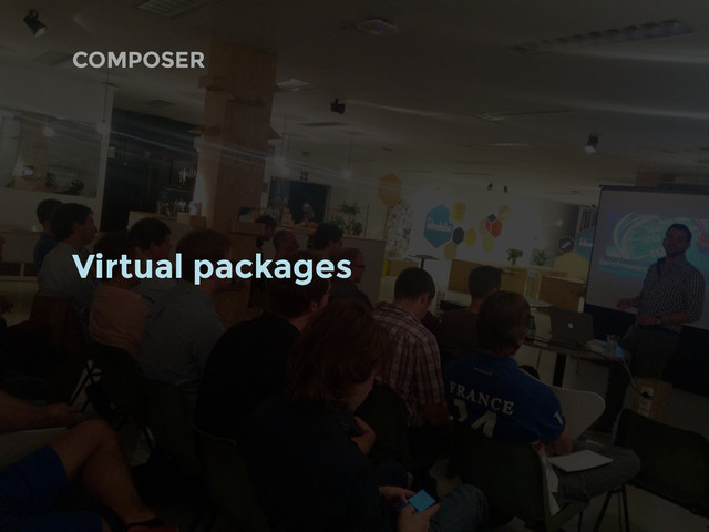 COMPOSER
Virtual packages
