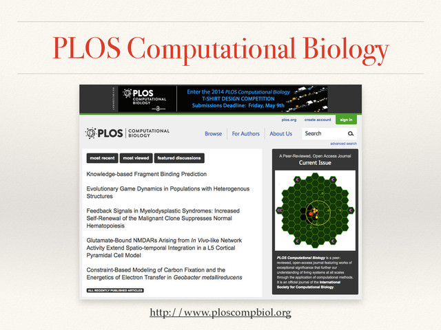 PLOS Computational Biology
http://www.ploscompbiol.org
