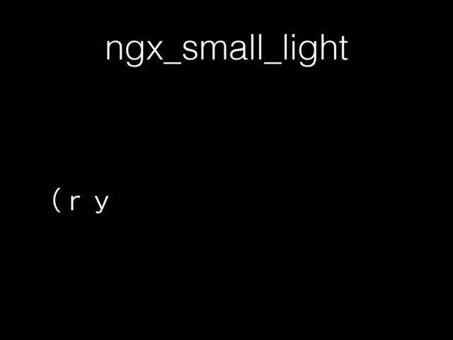 ngx_small_light
ʢ͈́
