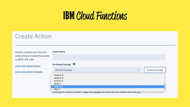 IBM Cloud Functions
