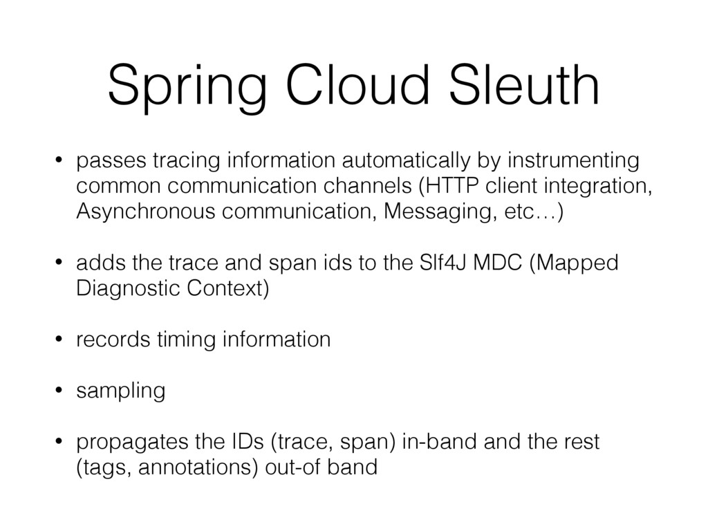 Distributed Tracing using Spring Cloud Sleuth and Zipkin - Speaker Deck