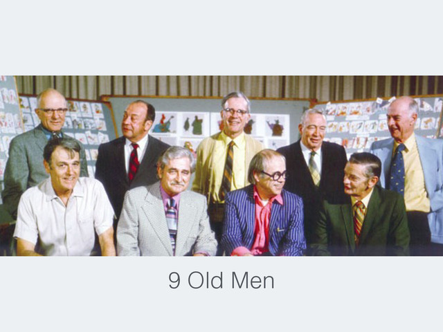 9 Old Men
