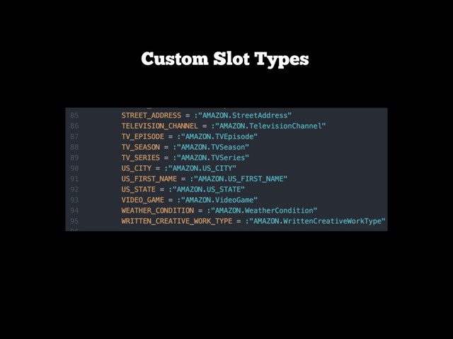 Custom Slot Types
