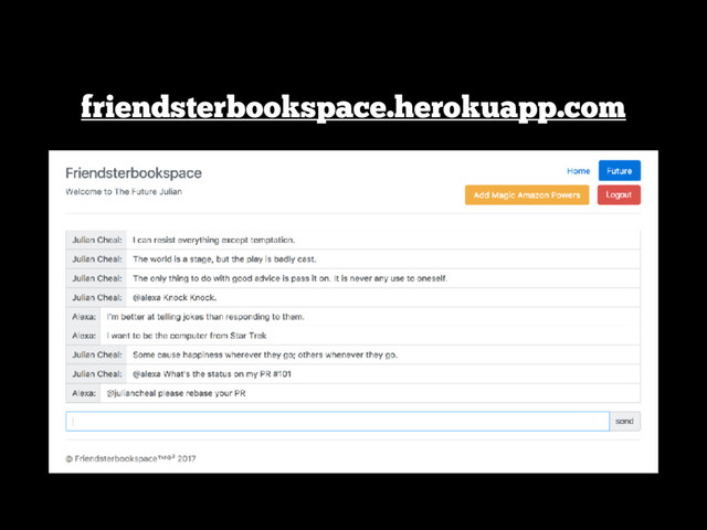 friendsterbookspace.herokuapp.com
