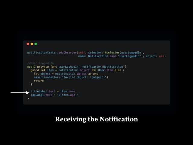 Receiving the Notification
