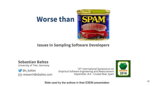 58
Slide used by the authors in their ESEM presentation
