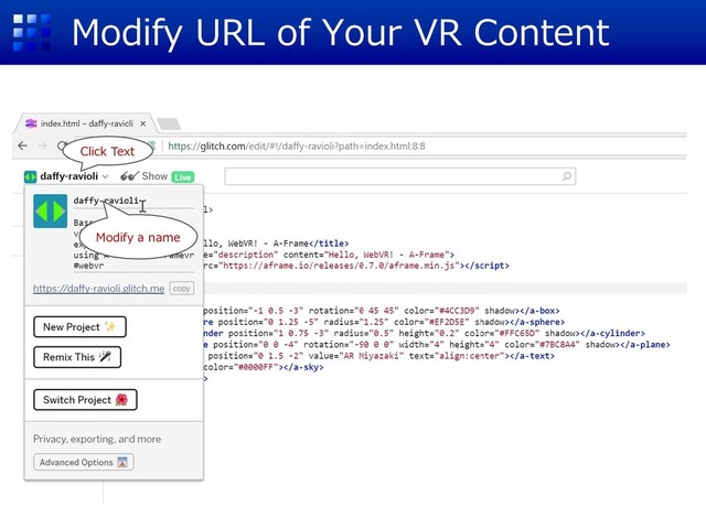 Modify URL of Your VR Content
Click Text
Modify a name
