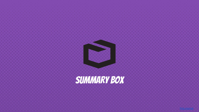 Img source
SUMMARY BOX
