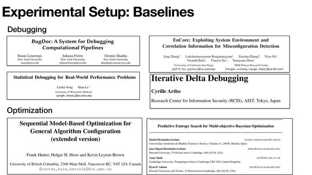 Experimental Setup: Baselines
57
Optimization
Debugging
