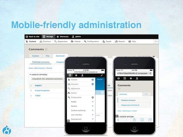 Mobile-friendly administration

