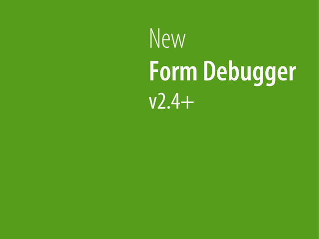 Bernhard Schussek @webmozart 35/89
New
Form Debugger
v2.4+
