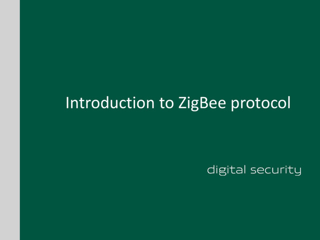 Introduction to ZigBee protocol
