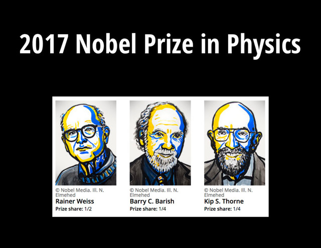 V = 13.3 mag
2017 Nobel Prize in Physics

