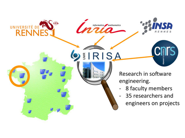 2	  
Research	  in	  so6ware	  
engineering.	  
-­‐  8	  faculty	  members	  
-­‐  35	  researchers	  and	  
engineers	  on	  projects	  
