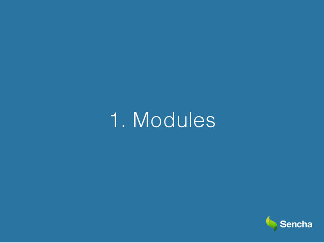 1. Modules
