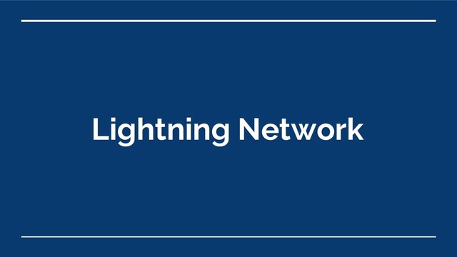 Lightning Network
