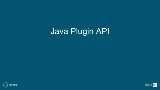 Java Plugin API
