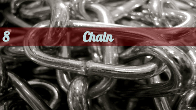 Chain
8
