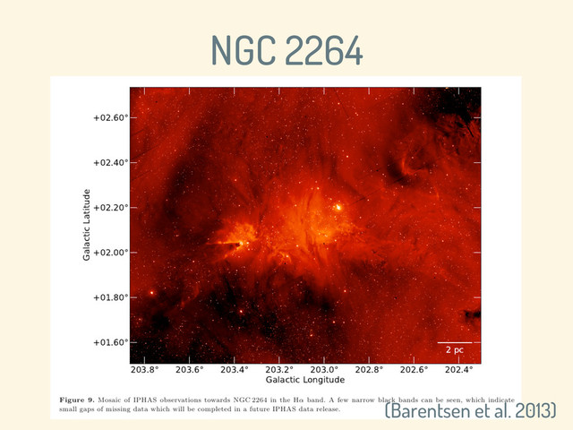 NGC 2264
(Barentsen et al. 2013)

