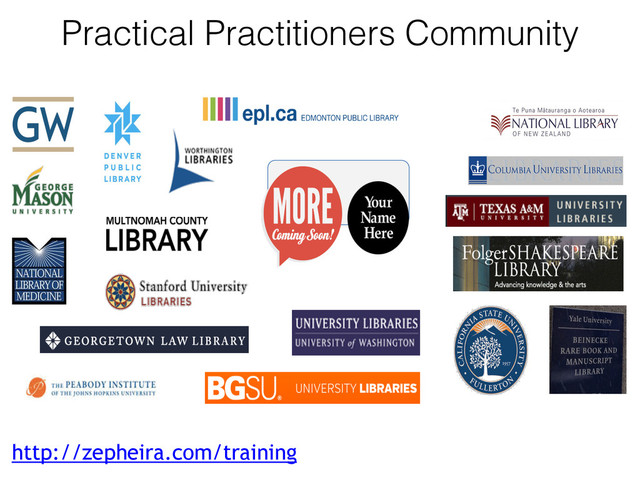 Practical Practitioners Community
http://zepheira.com/training
