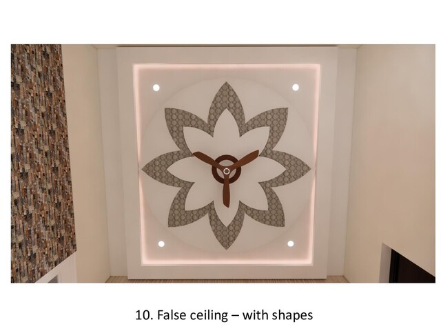 10. False ceiling – with shapes
