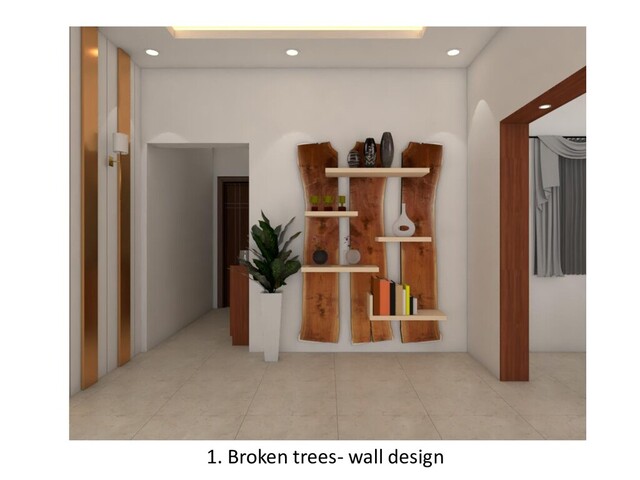 1. Broken trees- wall design
