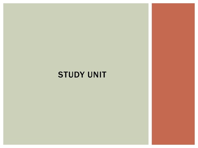 STUDY UNIT
