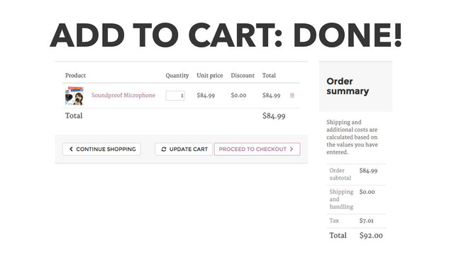 ADD TO CART: DONE!
