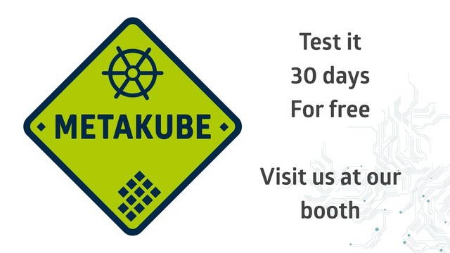Test it
30 days
For free
Visit us at our
booth
