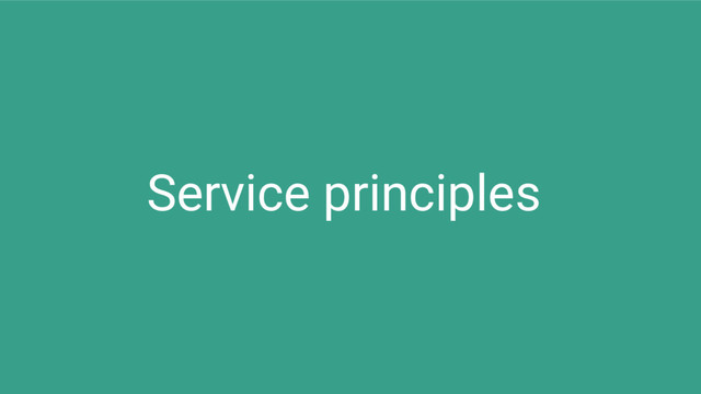 Service principles
