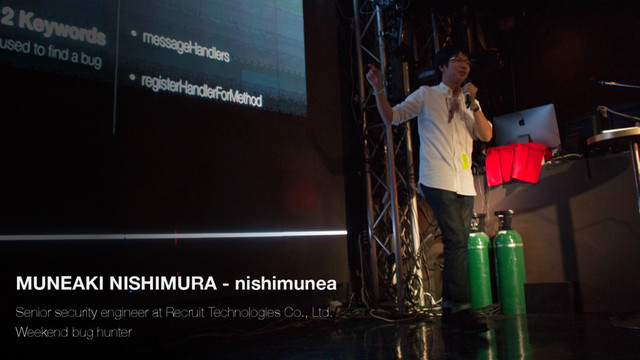Senior security engineer at Recruit Technologies Co., Ltd.
Weekend bug hunter
MUNEAKI NISHIMURA - nishimunea
