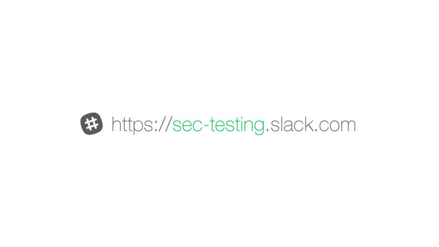 https://sec-testing.slack.com
