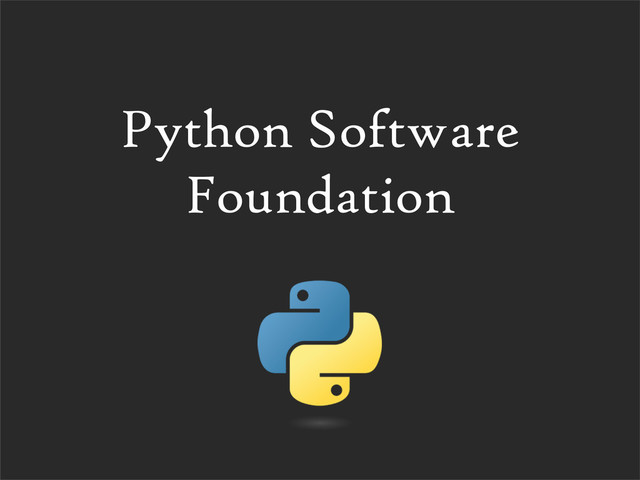 Python Software
Foundation
