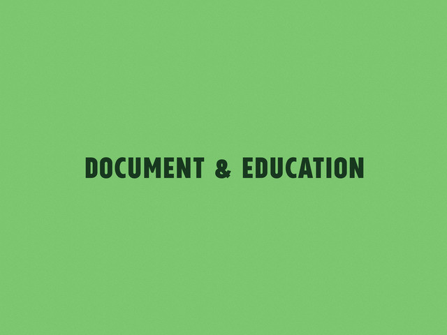 Document & Education
