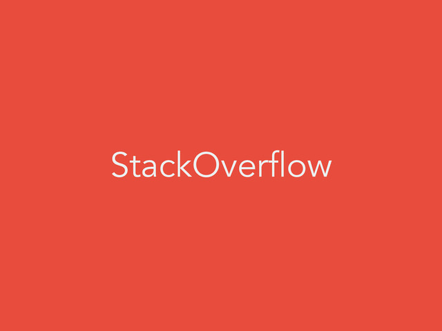 StackOverflow
