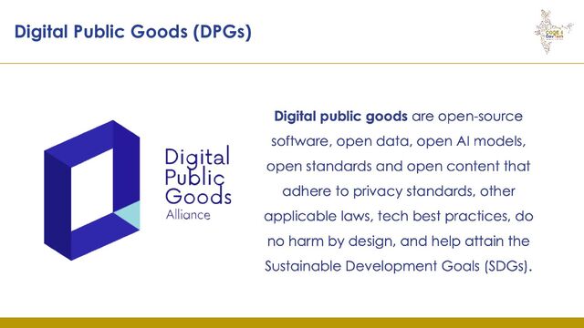 Digital Public Goods (DPGs)
