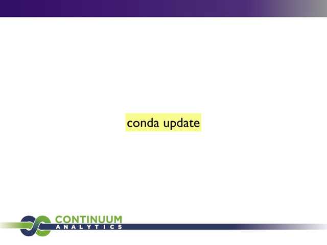 conda update
