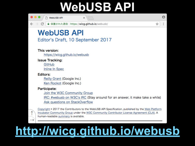 WebUSB API
http://wicg.github.io/webusb
