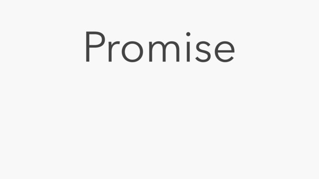 Promise

