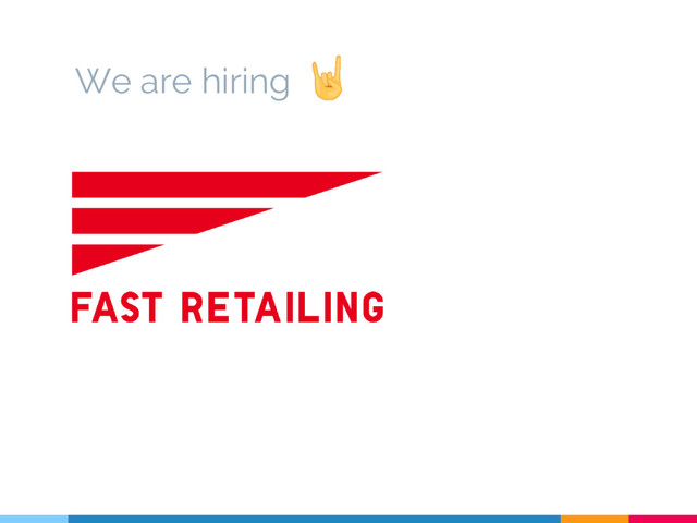 We are hiring

