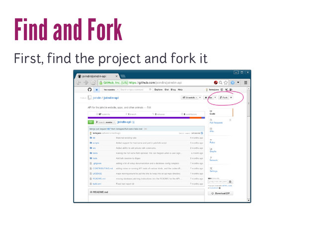 Find and Fork
First, find the project and fork it
