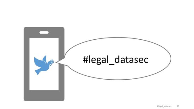 #legal_datasec
#legal_datasec 11
