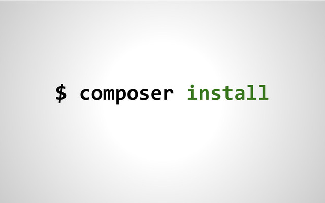 $ composer install
