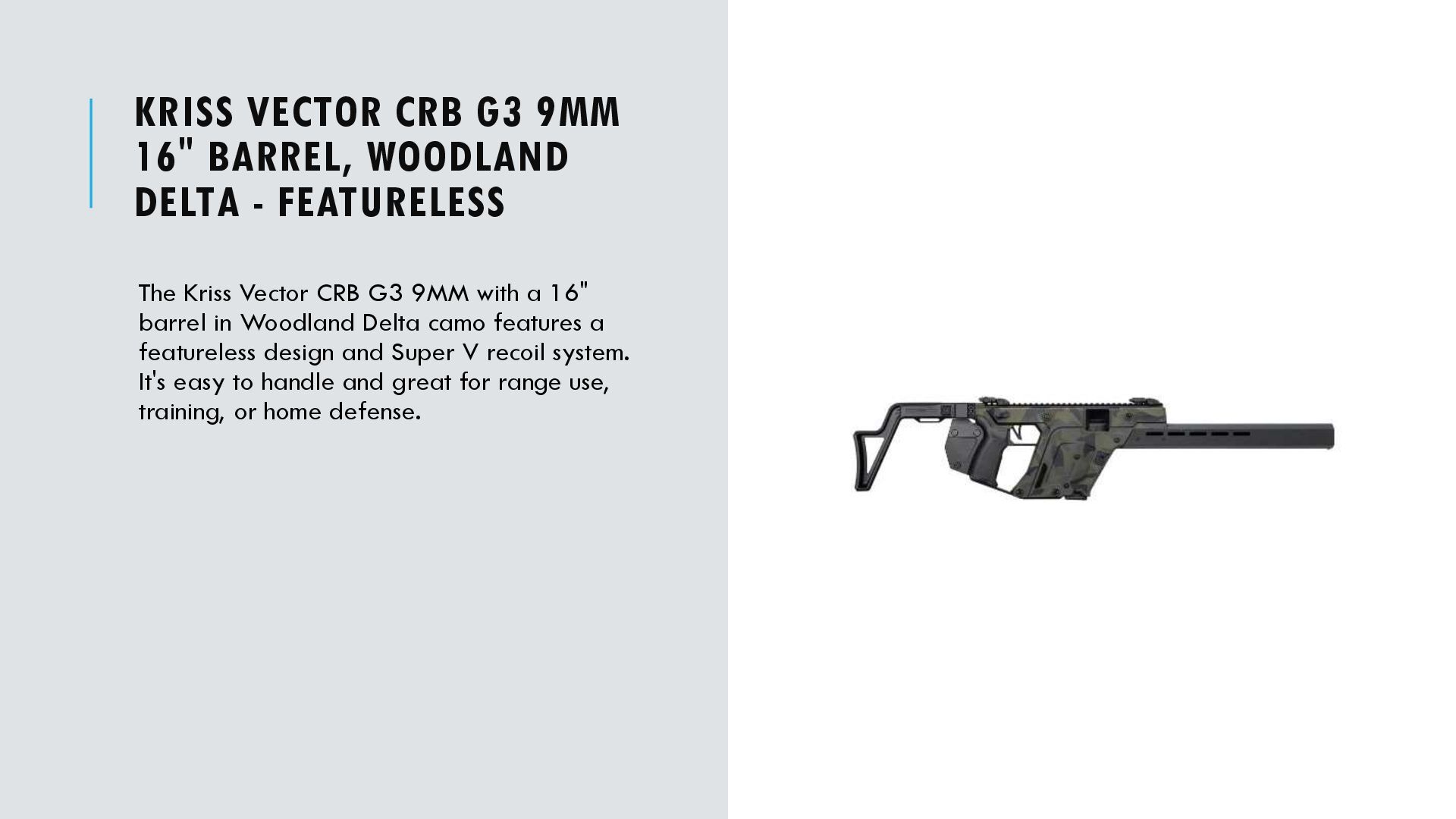 TURNER’S HAS THE LATEST KRISS VECTOR FIREARMS FOR YOU - Speaker Deck