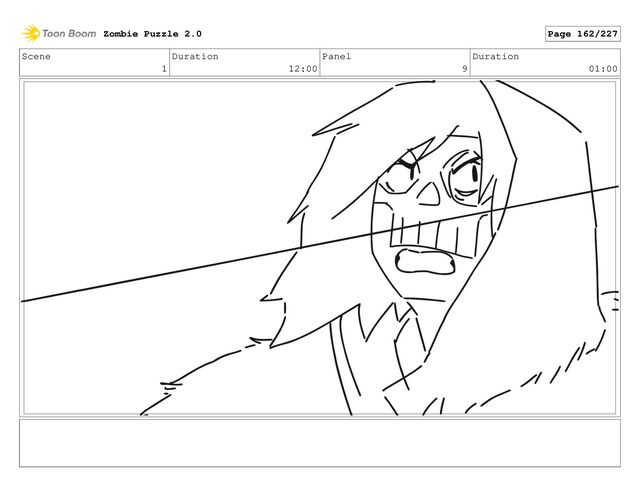 Scene
1
Duration
12:00
Panel
9
Duration
01:00
Zombie Puzzle 2.0 Page 162/227
