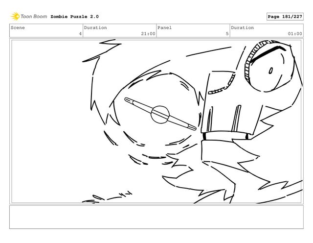 Scene
4
Duration
21:00
Panel
5
Duration
01:00
Zombie Puzzle 2.0 Page 181/227
