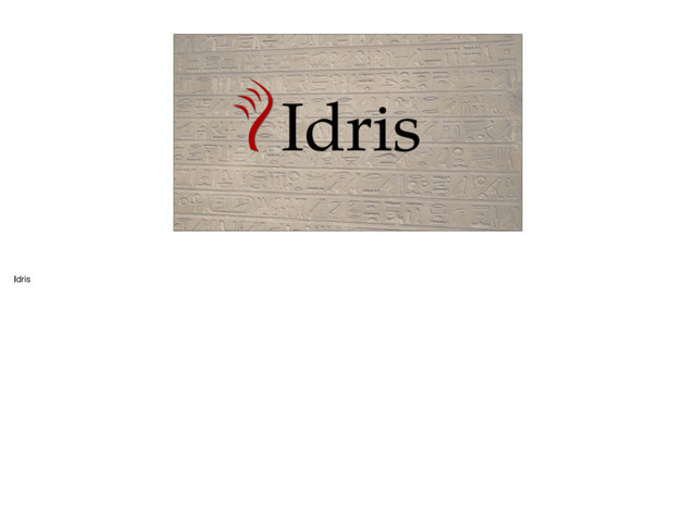 Idris
