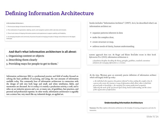 Slide / 24
11
Deﬁning Information Architecture
