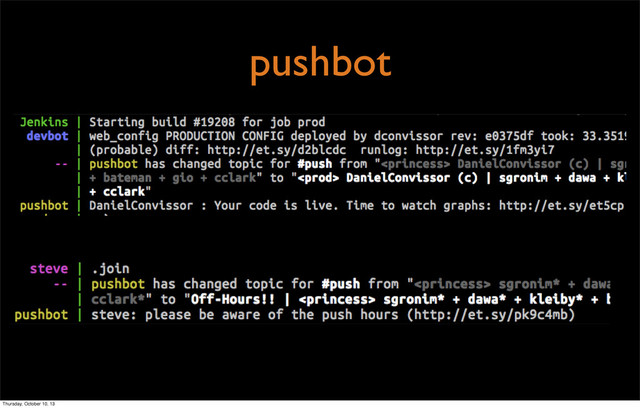 pushbot
Thursday, October 10, 13
