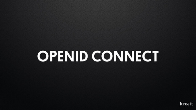 OPENID CONNECT
